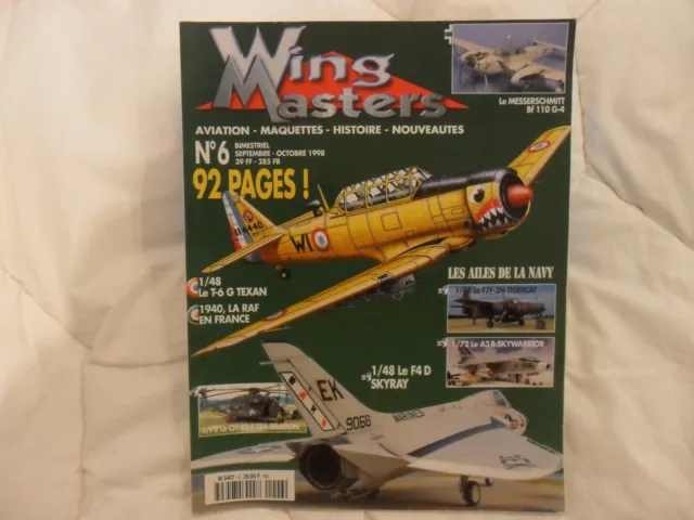 Wing Masters N°6 Septembre Octobre 1998 Bf110 Ch-53 F7F-3N A3B Skywarrior