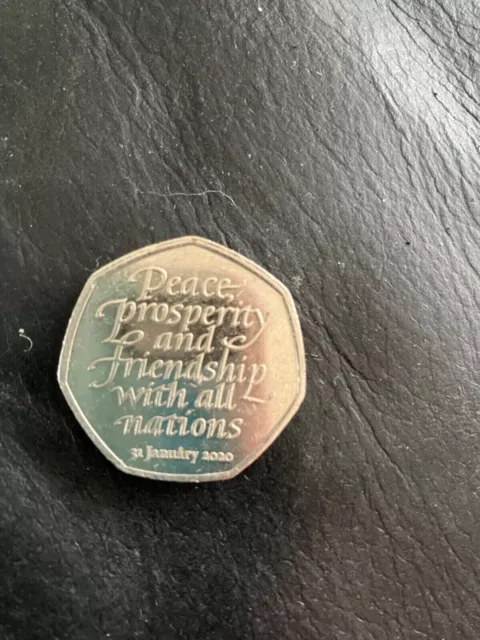 50p Rare Fifty Pence Coin Brexit Peace Prosperity Friendship 31st January 2020