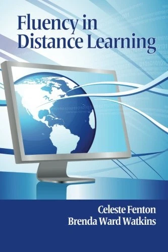 FLUENCY IN DISTANCE LEARNING By Celeste Fenton **BRAND NEW**
