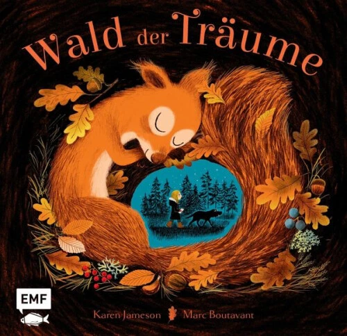 Wald der Träume|Karen Jameson|Gebundenes Buch|Deutsch|ab 3 Jahren