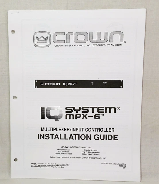 CROWN IQ SYSTEM MPX-6 Multiplexer/Input Controller Installation Guide £ ...