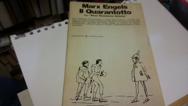 MARX/ENGELS: IL QUARANTOTTO, La Nuova Italia, 1970, 6n21