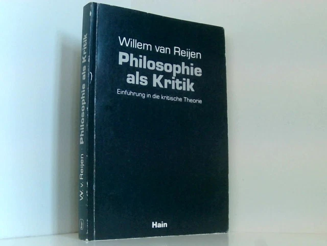 Philosophie als Kritik (5020 450). Einführung in die Kritische Theorie Einf. in