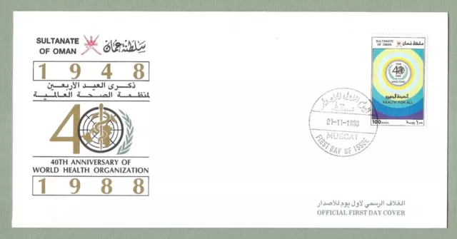 1988 Sultanate Of World Health Organisation First Day Cover, Muscat Postmark.