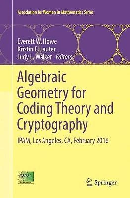 Algebraic Geometry for Coding Theory and Cryptography - 9783319876757