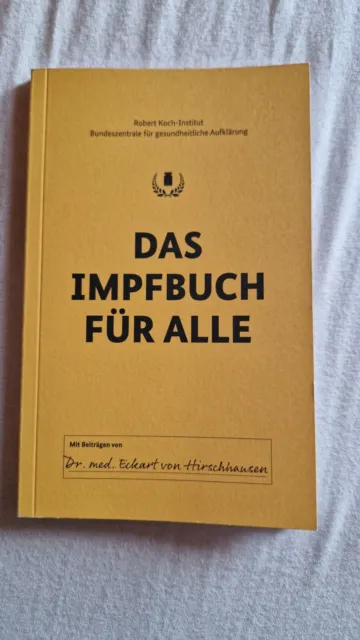 Das Impfbuch für alle. Robert Koch-Institut Dr. med. von Hirschhausen Neu