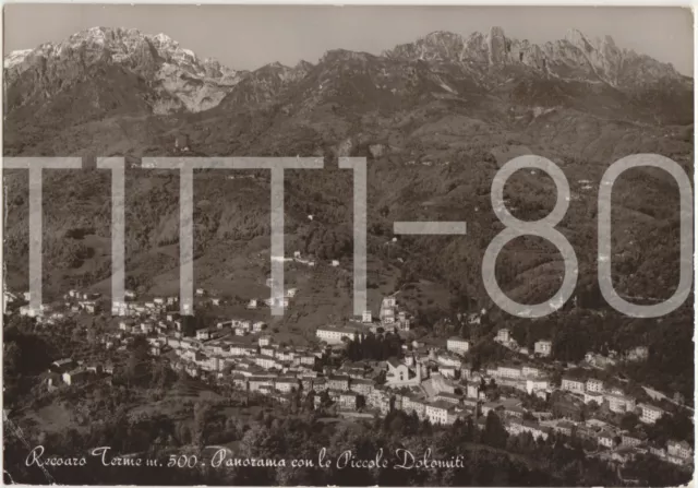 RECOARO TERME m.500 - PANORAMA CON LE PICCOLE DOLOMITI (VICENZA) 1963