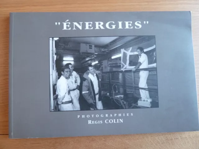 "Energies" (Regis Colin, 2001, Nucleaire Usine La Hague Cea Areva Orano Manche)