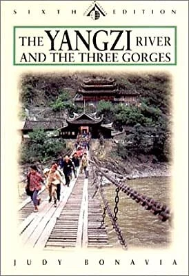 The Yangzi River and the Three Gorges (Odyssey Guides), Bonavia, Judy & Danielso