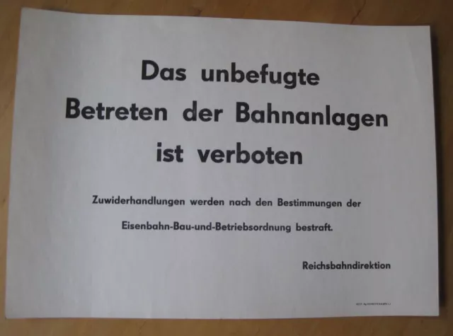 Schild „Das unbefugte Betreten der Bahnanlagen ist verboten“ Dt. Reichsbahn 1981