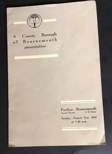 Bournemouth Pavilion Original “Richard Tauber” Concert Sunday, August 31st 1947