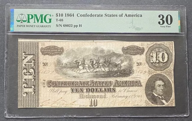 *Nice* $10 1864 Confederate States Of America T-68 Pmg Vf-30