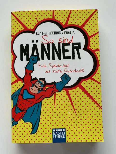 SO SIND MÄNNER Fiese Sprüche über das starke Geschlecht (2014