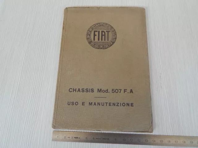 Manuale Uso Manutenzione Originale 1929 Fiat 507 F.a. 507 Fa