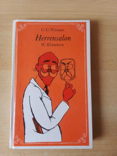 " Herrensalon """-W. Kleinekorte -C.U.Wiesner-Eulenspiegel Verlag-1981