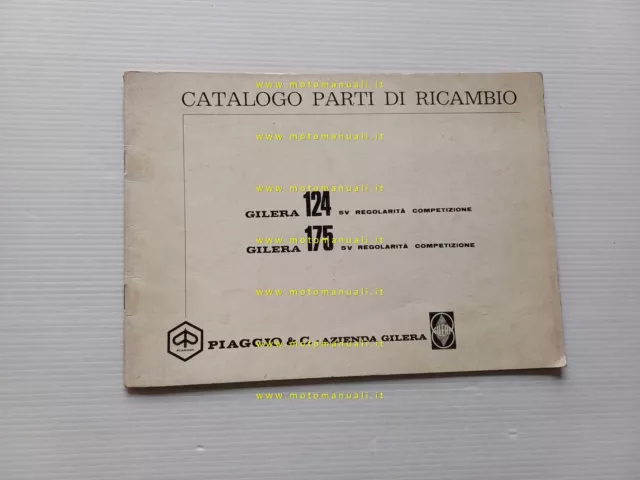 Gilera 124 - 175 Regolarità Competizione 1970 catalogo ricambi originale