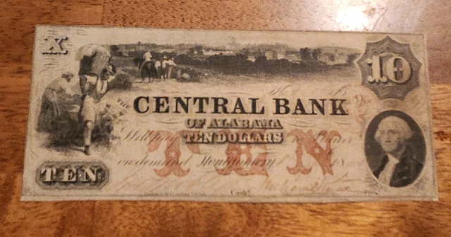 Montgomery Alabama 18XX $10 Central Bank of Alabama Obsolete Banknote