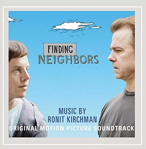 Finding Neighbors (Original Motion Picture Soundtrack) -Ronit Kirchman CD