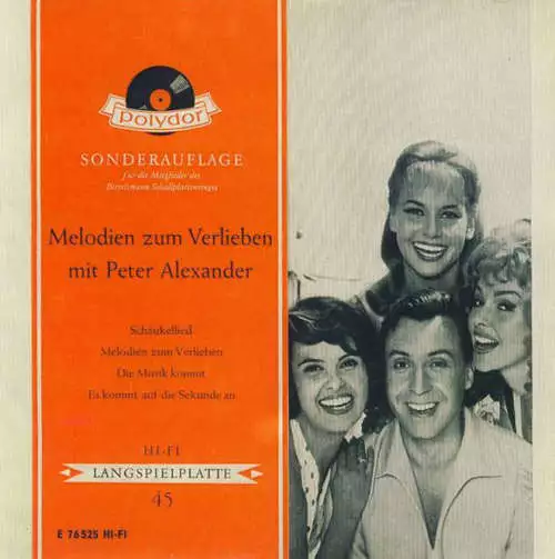 Peter Alexander - Melodien Zum Verlieben 7" EP Mono Vinyl Schallp