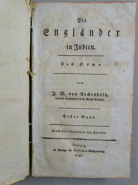 Engländer in Indien nach Orme - Archenholtz - 2 Bde Großbritannien Kolonie 1786 2