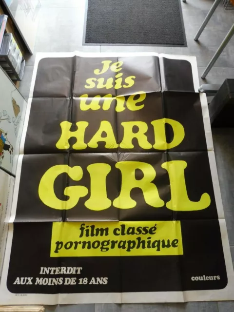 Ancienne Affiche Cinéma" Je Suis Une Hard Girl " Etat Très Bon  120 X 160