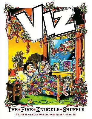 The Five Knuckle Shuffle: 2011 by Viz (Hardcover, 2010)