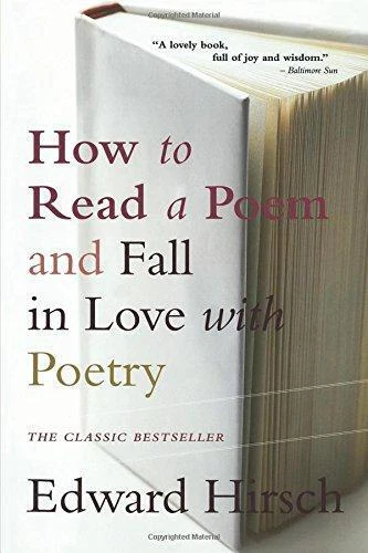 HOW TO READ a Poem: And Fall in Love with Poetry (Harvest Book) £7.00 ...