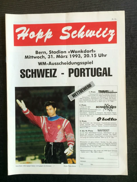 QUALIFICATION AUX CHAMPIONNATS Du Monde 31.03.1993 Suisse, Portugal