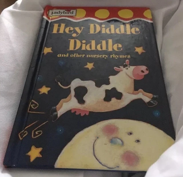LADYBIRD BOOK HEY Diddle Diddle And Other Nursery Rhymes 3 30 LADYBIRD BOOK HEY Diddle Diddle And Other Nursery Rhymes 3 30