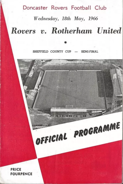 Football Programme>DONCASTER ROVERS v ROTHERHAM UNITED May 1966 Sheffield Cup