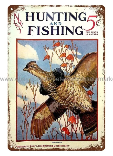 https://www.picclickimg.com/T9IAAOSwu4RjlFoM/1931-Hunting-Fishing-ruffed-grouse-metal-tin-sign.webp