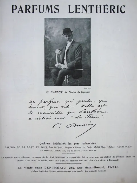 PUBLICITÉ DE PRESSE 1909 PARFUMS LENTHÉRIC - M.DUMÉNY du théatre du gymnase