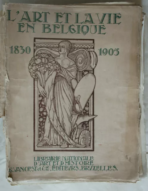L'art et la vie en Belgique de 1830 à 1905. 1/75 ex. 1921. Rare ouvrage luxueux.