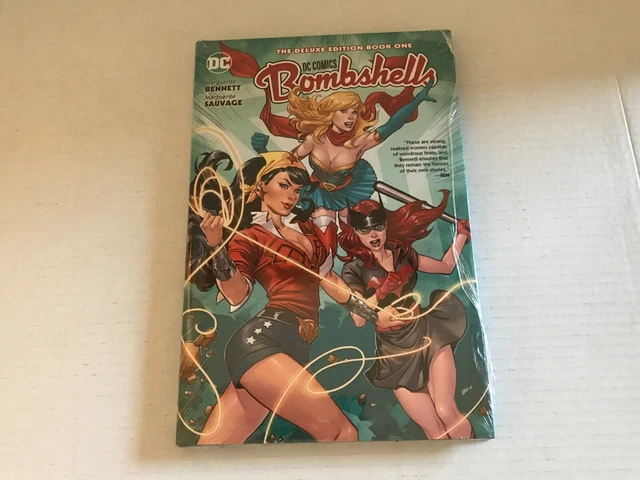 BRAND NEW SEALD DC Comics Bombshells Deluxe 1st Edition HARDCOVER Book A1