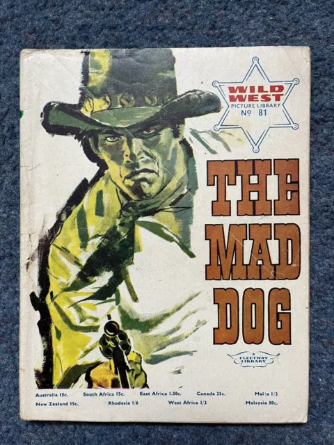 Wild West Picture Library Comic No. 81 The Mad Dog