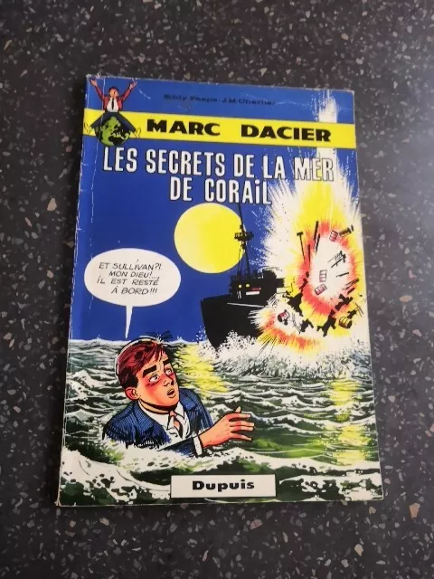 Marc Dacier  Tome 4 EO Les secrets de la mer de corail  Paape Charlier 1962