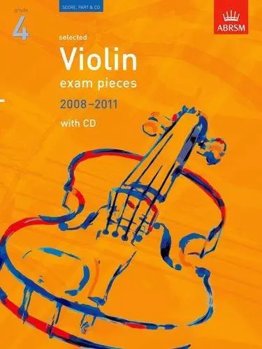 Selected Violin Exam Pieces 2008-2011, Grade 4, Score, Part & CD (ABRSM Exam Pie