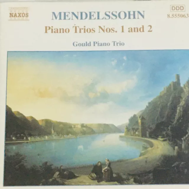 Mendelssohn Piano Trios No 1 and 2 Gould Piano Trio CD