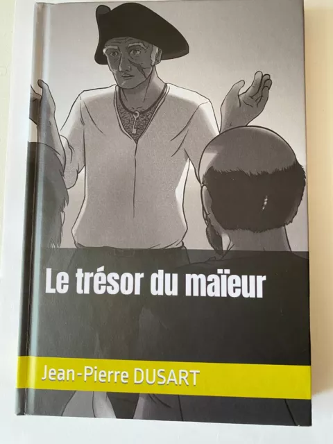 Le trésor du maïeur - Livre relié au format  16x23 - 189 pages. Aulnoy  Rhonelle