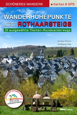 Uwe Schöllkopf; Wolfgang Todt; Ulrike Poller / Wanderhöhepunkte links und rechts