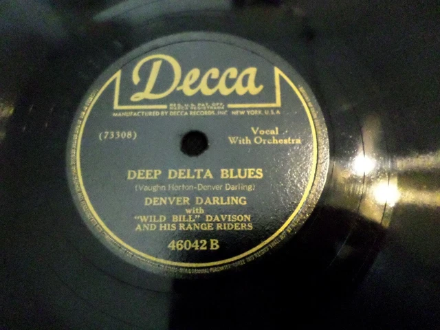 DENVER DARLING Decca 46042 Deep Delta Blues/Juke Joint Mama 78 RPM