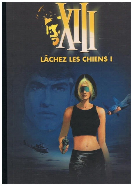 XIII T15 - Lâchez Les Chiens ! - C - 1 Album - Édition Limitée - 2002