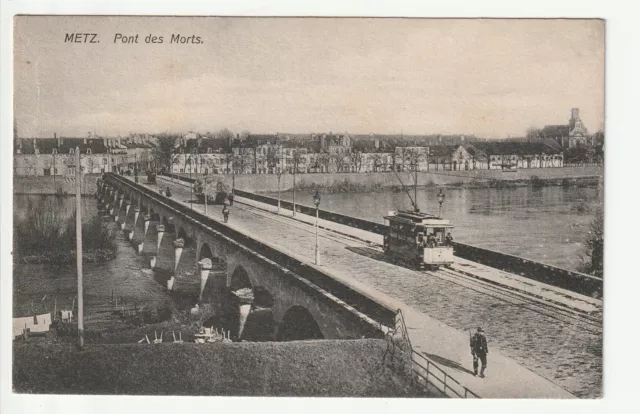 METZ - Moselle - CPA 57 - Tramways - Tramway au Pont des Morts