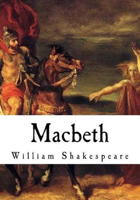 MACBETH: THE TRAGEDY of Macbeth by William Shakespeare (English ...