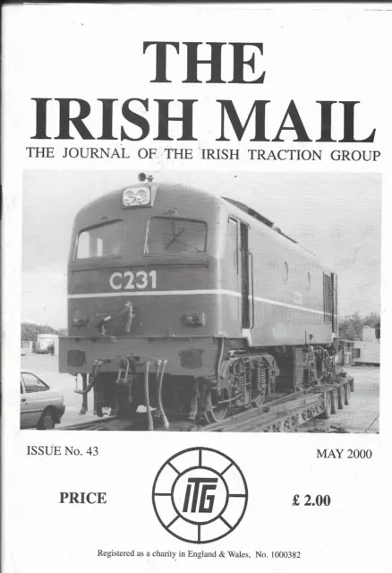 THE IRISH MAIL- Journal of the Irish Traction Group (railways) - Iss 43 May 2000