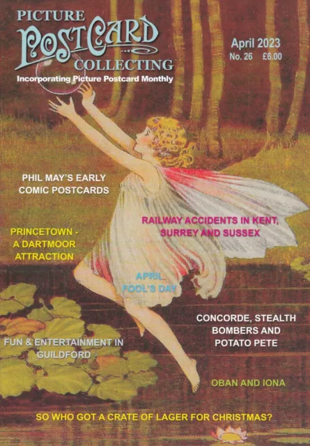 PICTURE POSTCARD COLLECTING  MAGAZINE - APRIL 2023 (incorporating PPM) #26