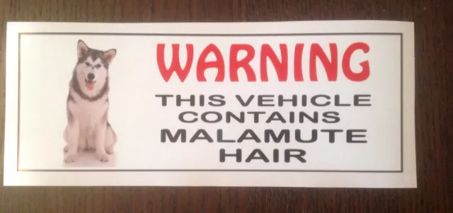 Funny Sticker Warning Contains Malamute Dog Hair Sled Dog Spirit Vehicle