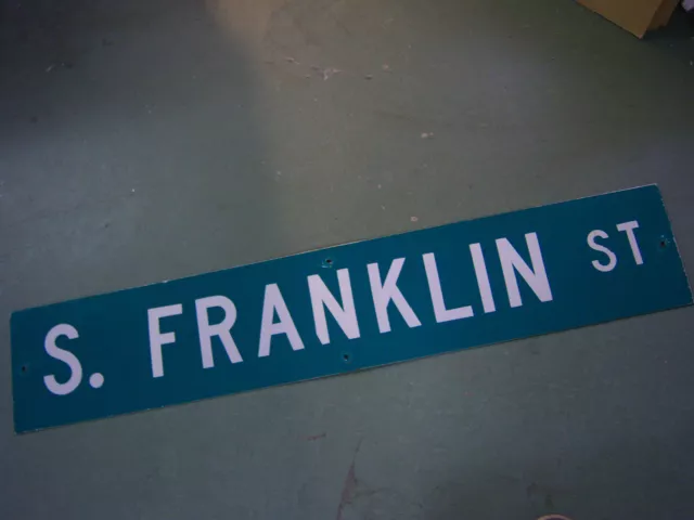 LARGE Vintage S. FRANKLIN ST STREET SIGN 48 X 9 WHT LETTERING ON GRN BACKGROUND