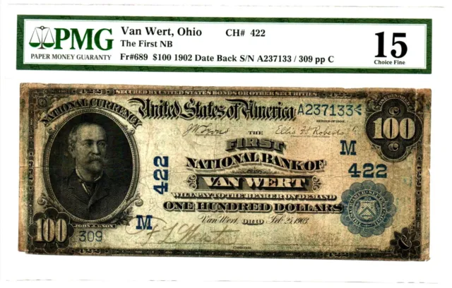 Van Wert, OH  $100 1902 Date Back Fr. 689 The First National Bank PMG Ch Fine 15