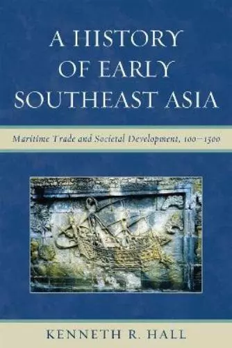 Kenneth R. Hall A History of Early Southeast Asia (Paperback) (US IMPORT)